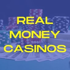 Real Money Casinos